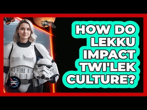 How Do Lekku Impact Twi'lek Culture?