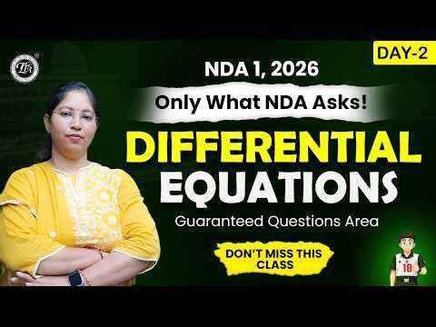 🔴 LIVE: Differential Equations Day 2 🔥 | NDA Maths | NDA 1, 2026 | Chitra Ma’am | THE TUTORS Academy