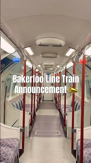 London Underground Bakerloo Line Train Announcement 📣 #bakerlooline