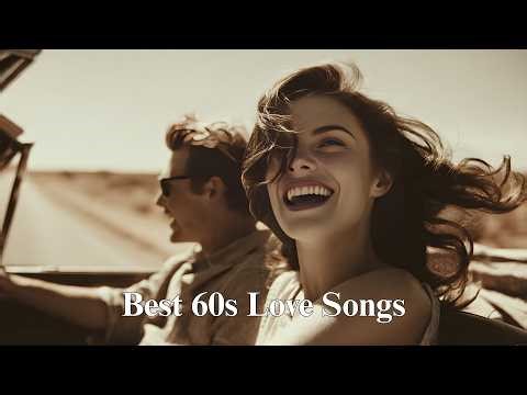 Best 60s Love Songs 💝 Romantic Oldies Road Trip 🎶 Classic Love Songs & Vintage Romance