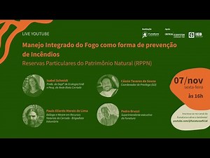 Manejo Integrado do Fogo como Forma de Prevenção de Incêndios