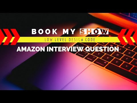 Book My Show || Low Level Design Code || Amazon Interview Question Solved!!