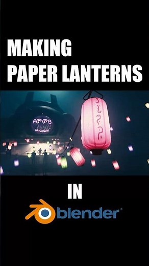 Making a Paper Lantern in Blender (Simple Procedural Shader)