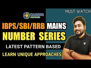 Mains Level Number Series For Bank Exams 2022 || IBPS/SBI/RRB PO/Clerk Mains 2022 || Career Definer
