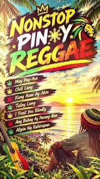 Nonstop Pinoy Reggae #relaxingmusic #goldenmemories #goldenmemoriesmusic #musicplaylist #oldiesmusic