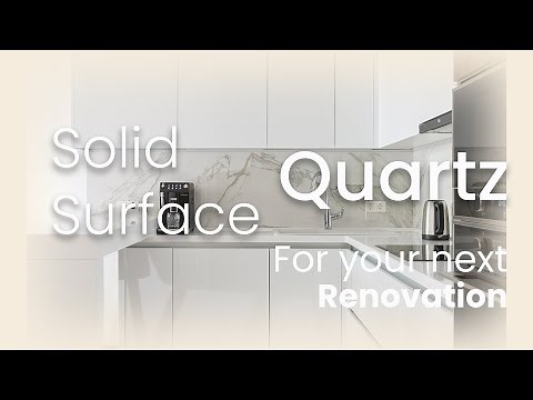 Solid Surface Countertops VS Quartz Countertops