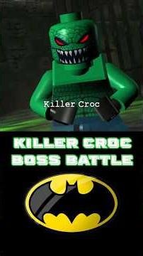 Lego Batman: The Video Game | Killer Croc Boss Battle