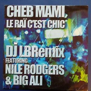 3130718-Cheb-Mami-Le-Raï-Cest-Chic-DJ-LBRemix