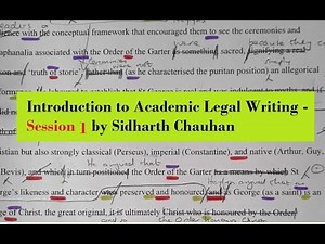 Introduction to Academic Legal Writing - Session 1 By Sidharth Chauhan