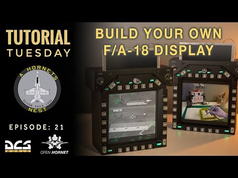 Ep: 21 - How to Build Your Own F/A-18 Cockpit Displays | Open Hornet