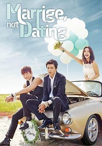 Marriage, Not Dating Season 1 - watch episodes streaming online