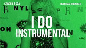 Cardi B "I Do" feat. SZA Instrumental Prod. by Dices *FREE DL*