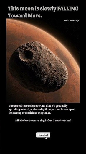 Phobos: Mars’s Doomed Moon Falling Toward the Planet
