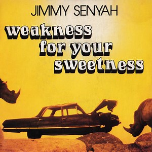 Jimmy Senyah - Weakness For Your Sweetness