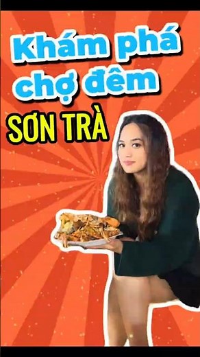 Khám phá Chợ đêm Sơn Trà | Things to do in Da Nang
