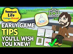 Early Game TIPS You'll Wish You Knew - Tomodachi Life: Living The Dream