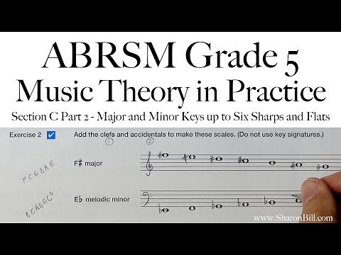 ABRSM Music Theory Grade 5 Section C Part 2 Major and Minor Keys up to Six Sharps and Flats