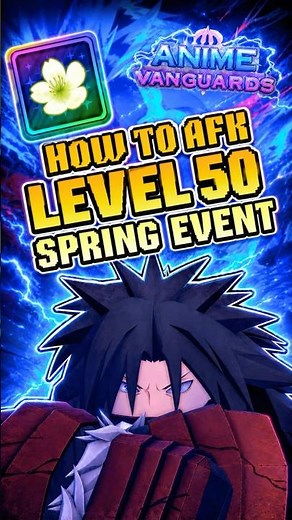 BEST AFK Method for Level 50 Spring Event! (Anime Vanguards)