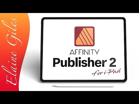 Affinity Publisher for iPad FULL TUTORIAL
