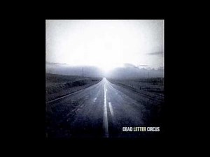 Alien - Dead Letter Circus