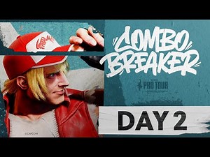 Day 2 - Combo Breaker - Capcom Pro Tour 2025