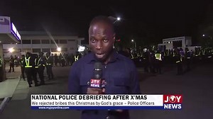 National Police debriefing after X'mas: We rejected bribes this Christmas by God’s grace – Police Officers. #NhyiraUpdates #NhyiraFM | Nhyira 104.5 FM | Facebook
