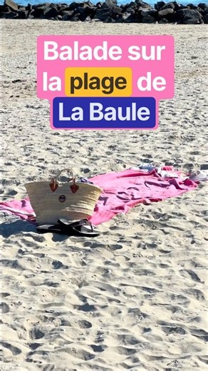 A Walk on La Baule Beach ☀️🏖️