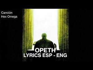 Opeth - Hex Omega sub Español/English
