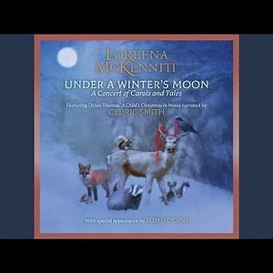 A Child’s Christmas In Wales Pt. Five (Live At Knox Church, Stratford, Ontario / 2021)