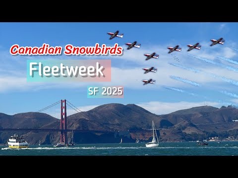 Canadian Snowbirds Fleet Week SF 2025 ‪@AnisAmir‬
