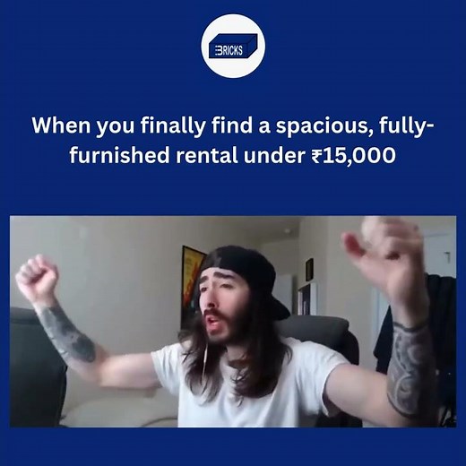 When you find a spacious, fully-furnished rental under ₹15,000