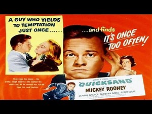 Quicksand (1950) — Full Movie | Mickey Rooney, Jeanne Cagney, Peter Lorre | Crime / Noir / Drama