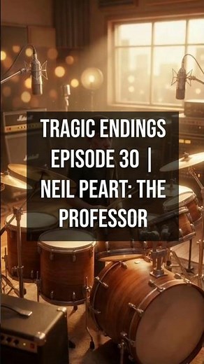 Tragic Endings Episode 30 | Neil Peart: The Professor