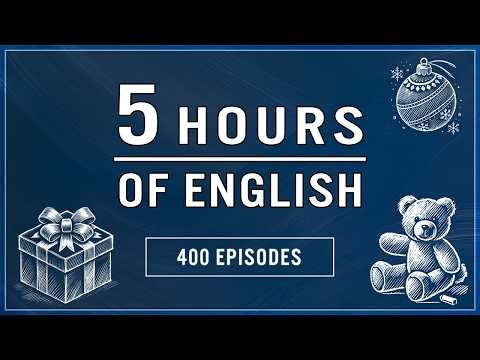 Beginner Listening Practice to Improve English Fast: 5 Hours for Real-Life Results