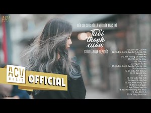 Nhạc Trẻ 2020 - LK Nhạc Trẻ Tuyển Chọn Hay Nhất Hiện Nay | Nhạc Tâm Trạng Đừng Nghe Sẽ Khóc Đấy