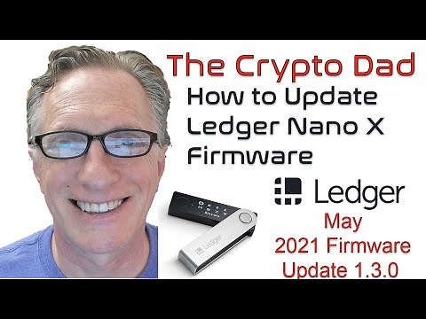 How to Update the Firmware on Your Ledger Nano X (Version 1.3.0)