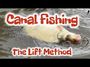 How to float fish on the canal / lift method / canal fishing