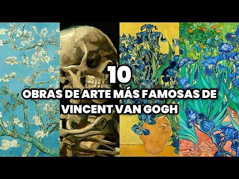 Vincent van Gogh's 10 Most Famous Works of Art | Van Gogh's Most Famous Works