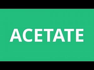 How To Pronounce Acetate - Pronunciation Academy