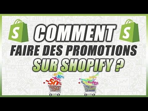 Comment faire des promotions sur Shopify ?