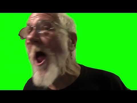 Angry Grandpa saying "WHAT?! OH HELL NAH!" meme - Green Screen