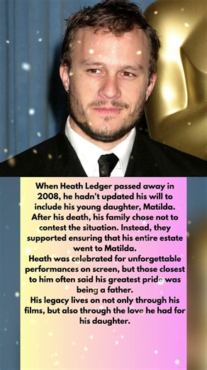 Heath Ledger's Final Legacy Wasn't Fame—It Was His Daughter