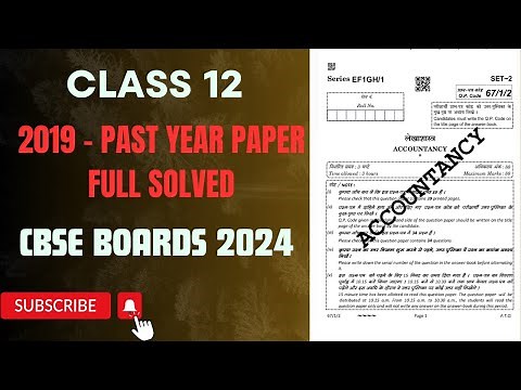 CBSE 2019 Class 12 Accounts Previous Year Question Paper Detailed Solution by Manan Malik