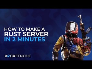How to Make a Rust Server in 2 Minutes