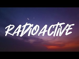Imagine Dragons - Radioactive (Lyrics)