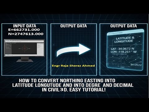 How to Convert Easting Northing into Latitude Longitude and Into Degree and Decimal in Civil 3D