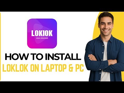 How to Install Loklok on Laptop & PC in 2025 | How To Download Loklok in 2025