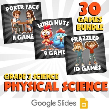 30 No Prep Science Games Bundle A - Physical Science - Grade 3 Review Activity