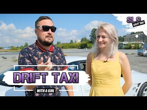Drift taxi with a girl / Beautiful girl/ #58 / SLS