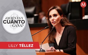 Lilly Téllez. Quién es, qué hace y cuánto gana